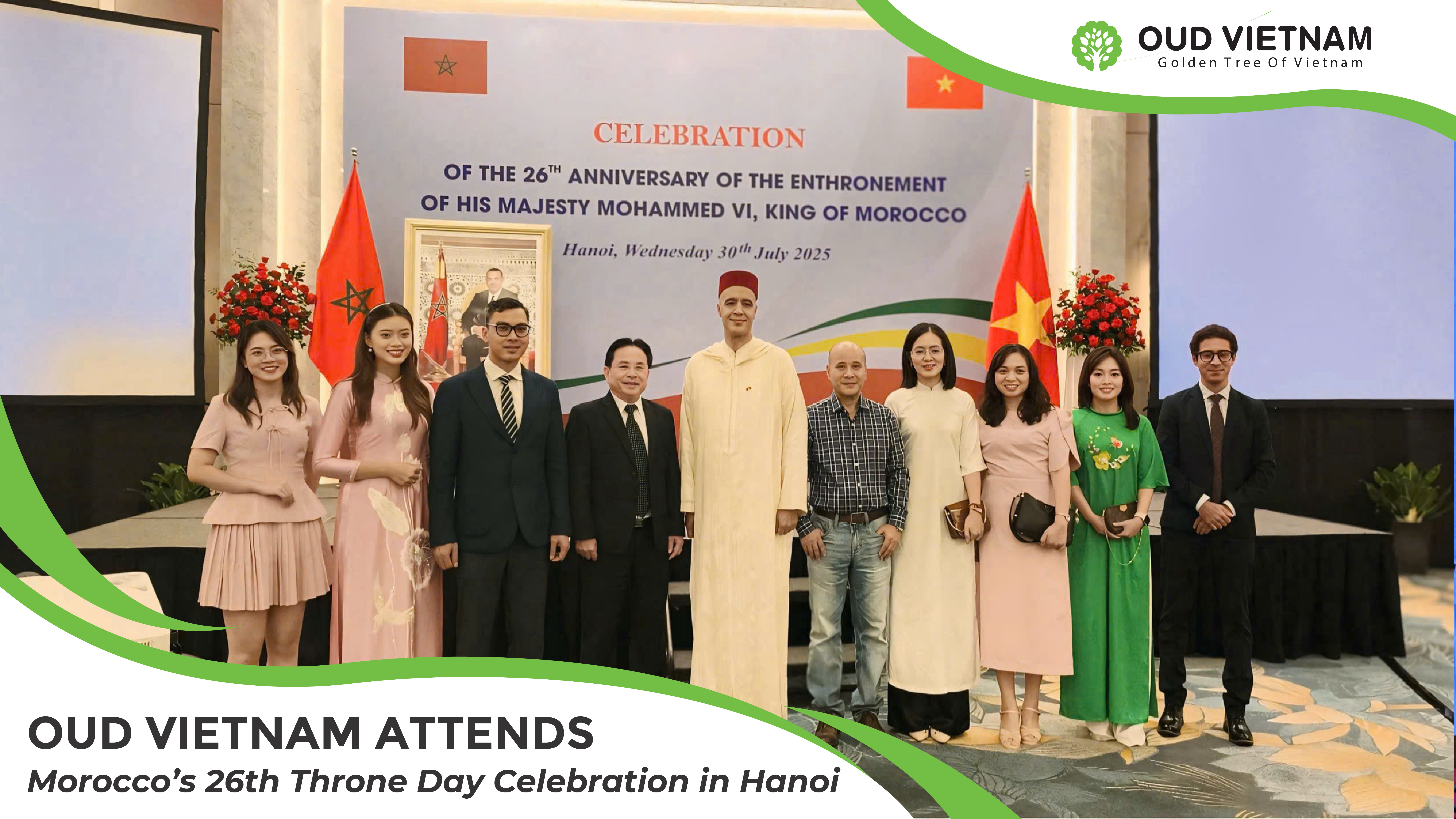 Oud Vietnam Attends Morocco’s 26th Throne Day Celebration in Hanoi