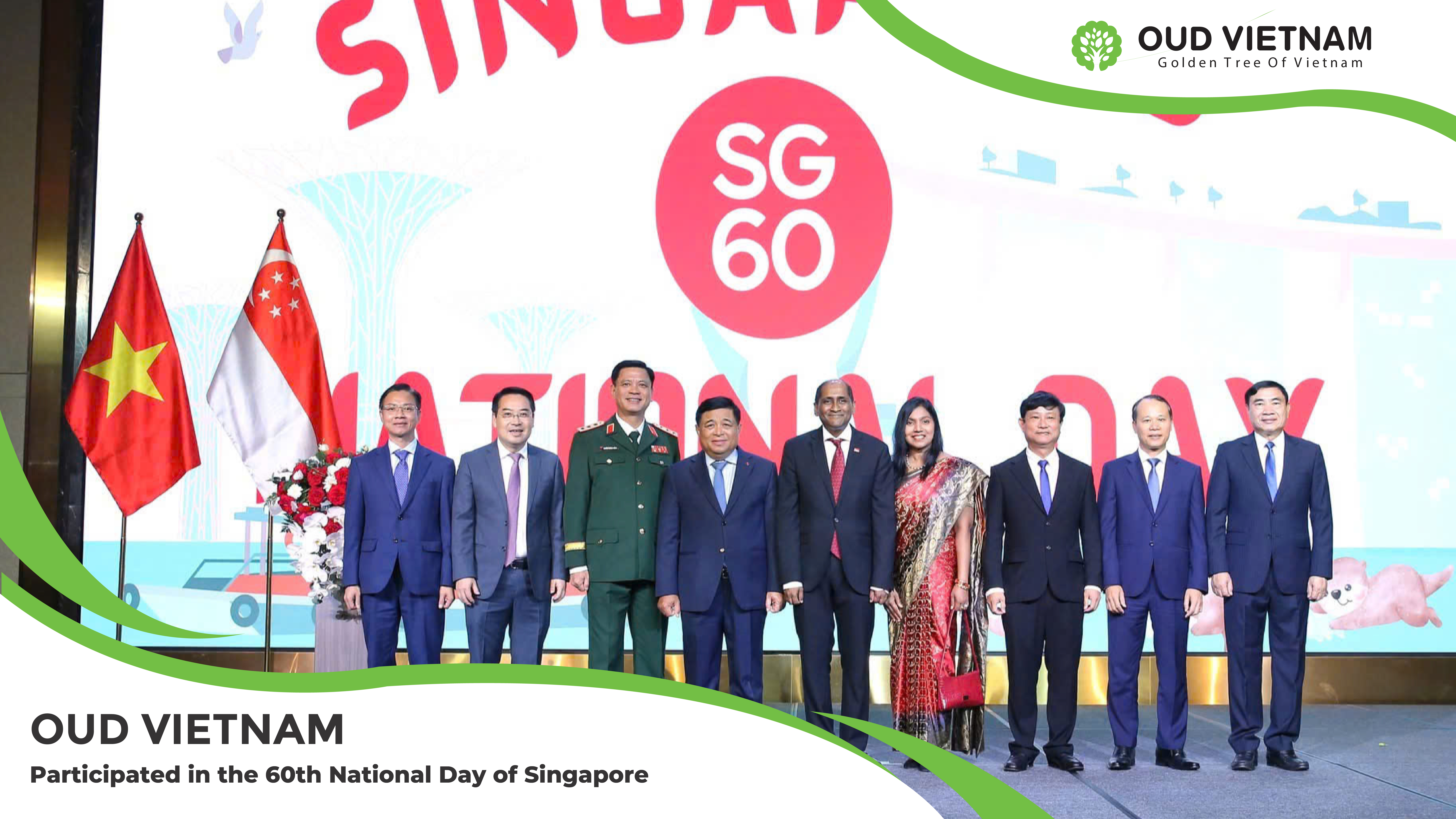 Oud Vietnam Participated in the 60th National Day of Singapore
