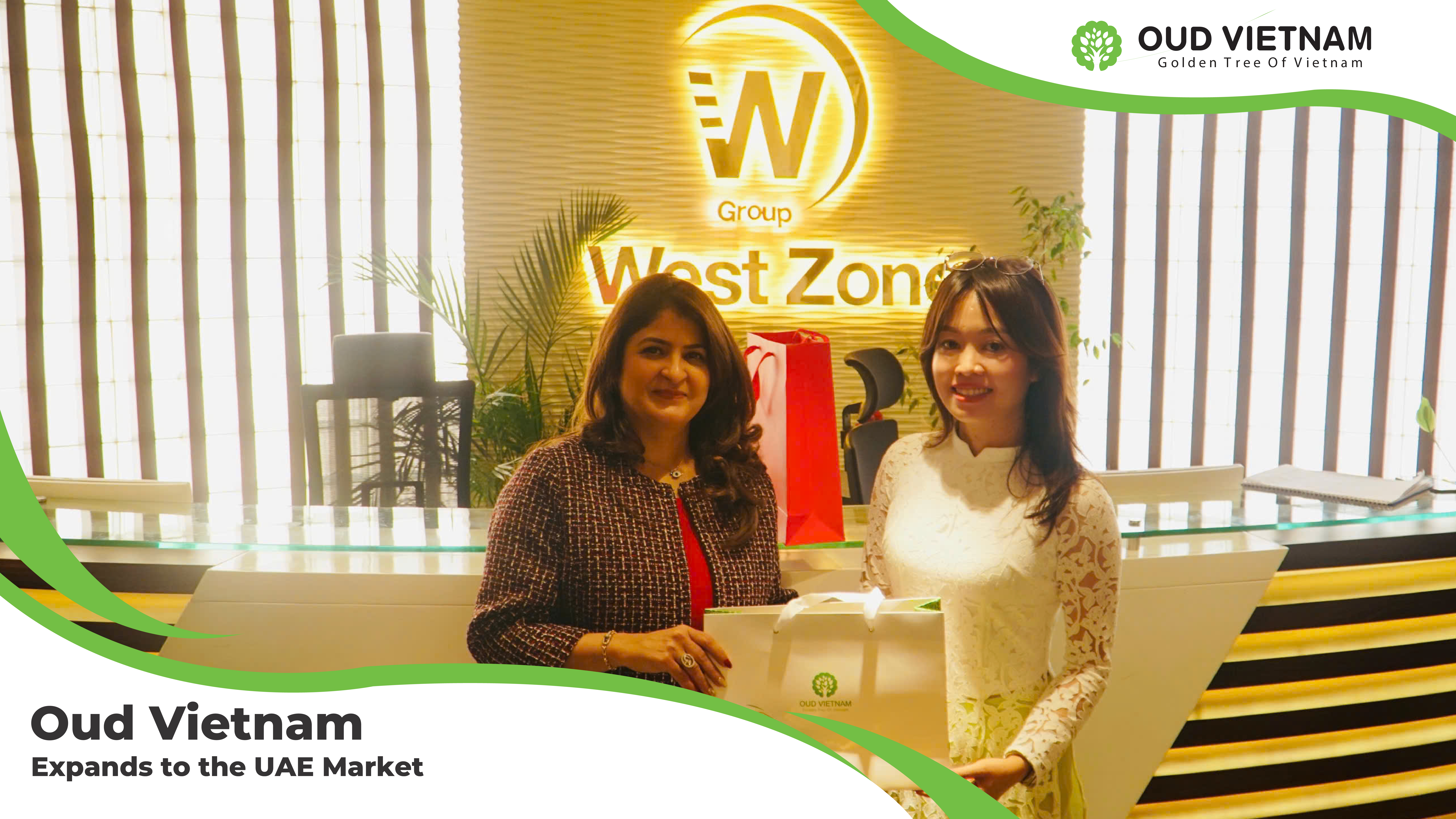 Oud Vietnam Expands to the UAE Market with WEST ZONE Partnership